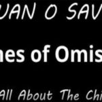 Juan O Savin... Sins of Omission