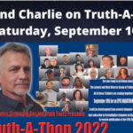 Lisa and Charlie to Speak at Truth-A-Thon Saturday, September 10.