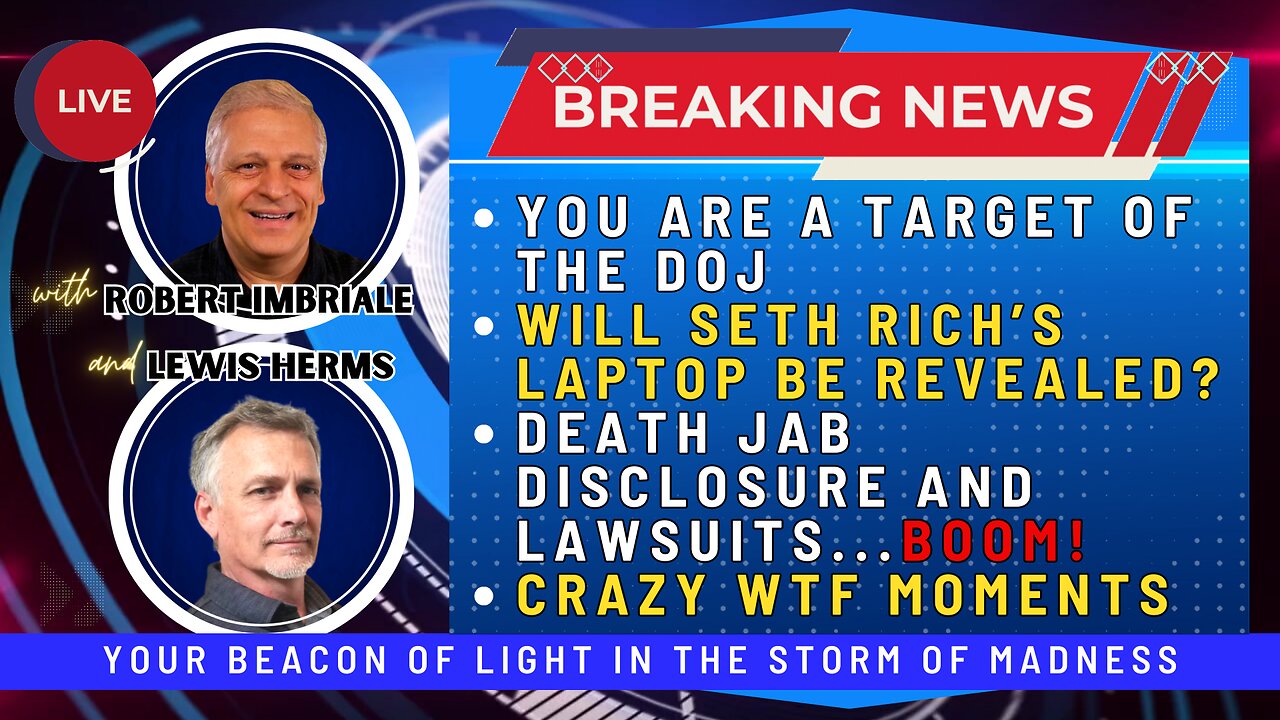 11.29.2023: YOU'RE A TARGET OF THE DOJ | WILL SETH RICH'S LAPTOP BE REVEALED | DEATH JAB DISCLOSURE & LAWSUITS!!