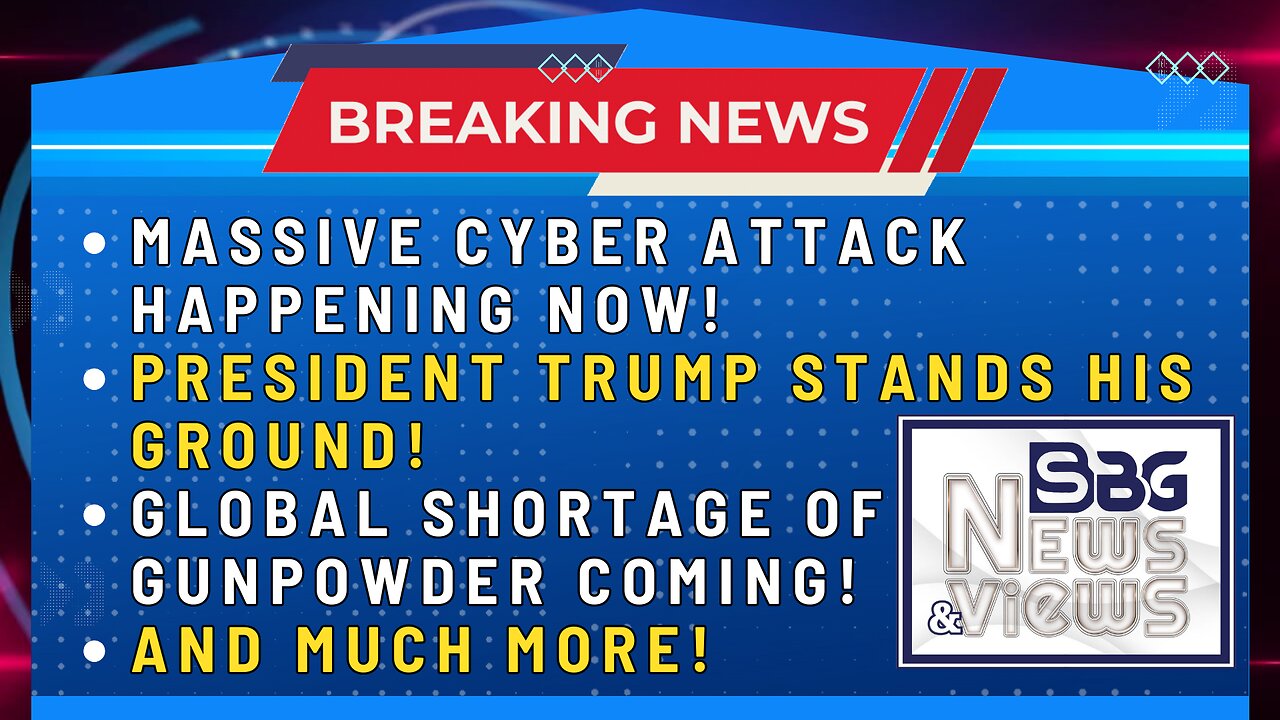 12.11.2023:  MASSIVE CYBER ATTACK HAPPENING NOW | TRUMP STANDS HIS GROUND | GLOBAL SHORTAGE OF GUNPOWDER COMING