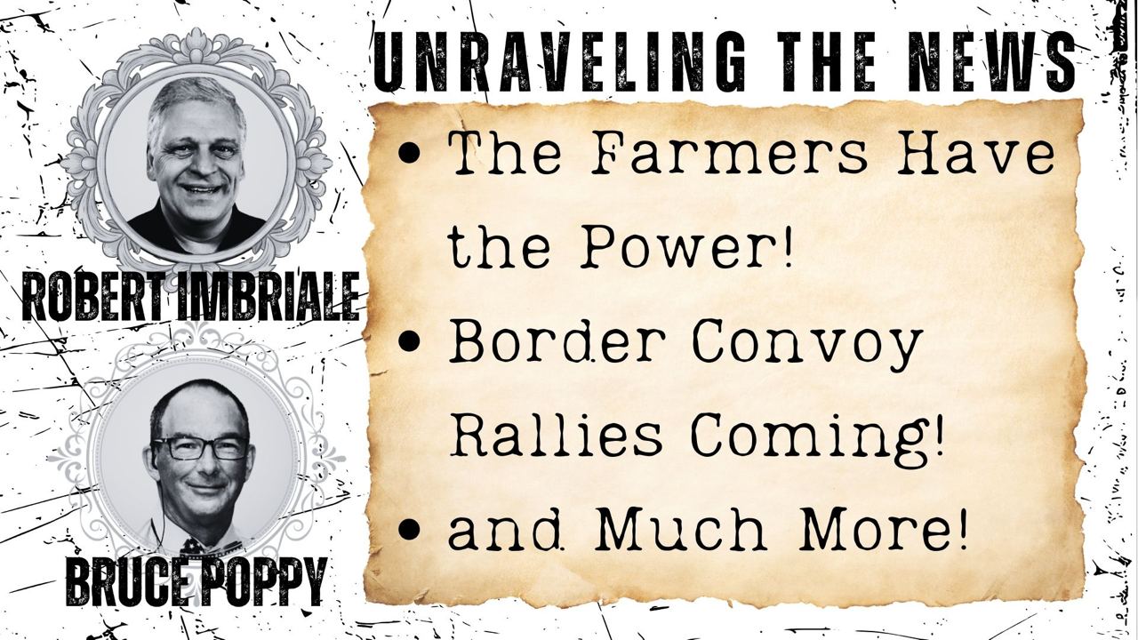 2.2.24 | The Farmers Have the Power! | Border Convoy Rallies Coming! | and Much More!