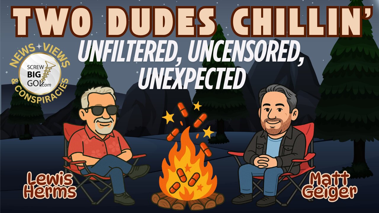 Two Dudes & a Whole Lotta Truth