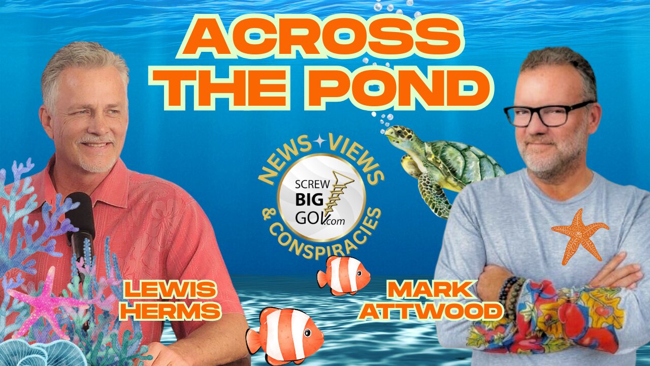 Across the Pond with Lewis Herms & Mark Attwood