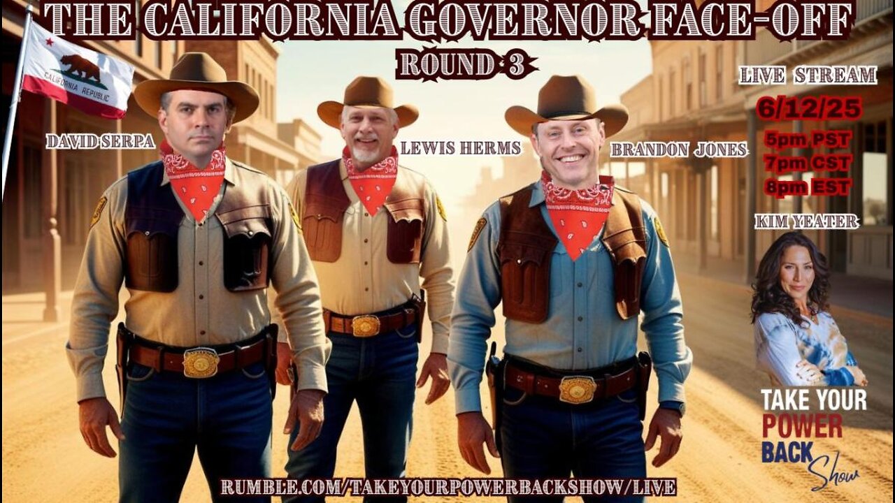 TAKE YOUR POWER BACK CALIFORNIA GOVERNOR FACEOFF & SHOWDOWN CONVO!!
