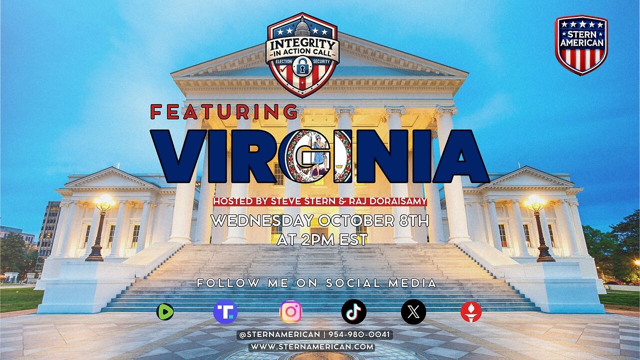ELECTION INTEGRITY CALL – WED, OCT 8 · 2 PM EST | FEATURING VIRGINIA