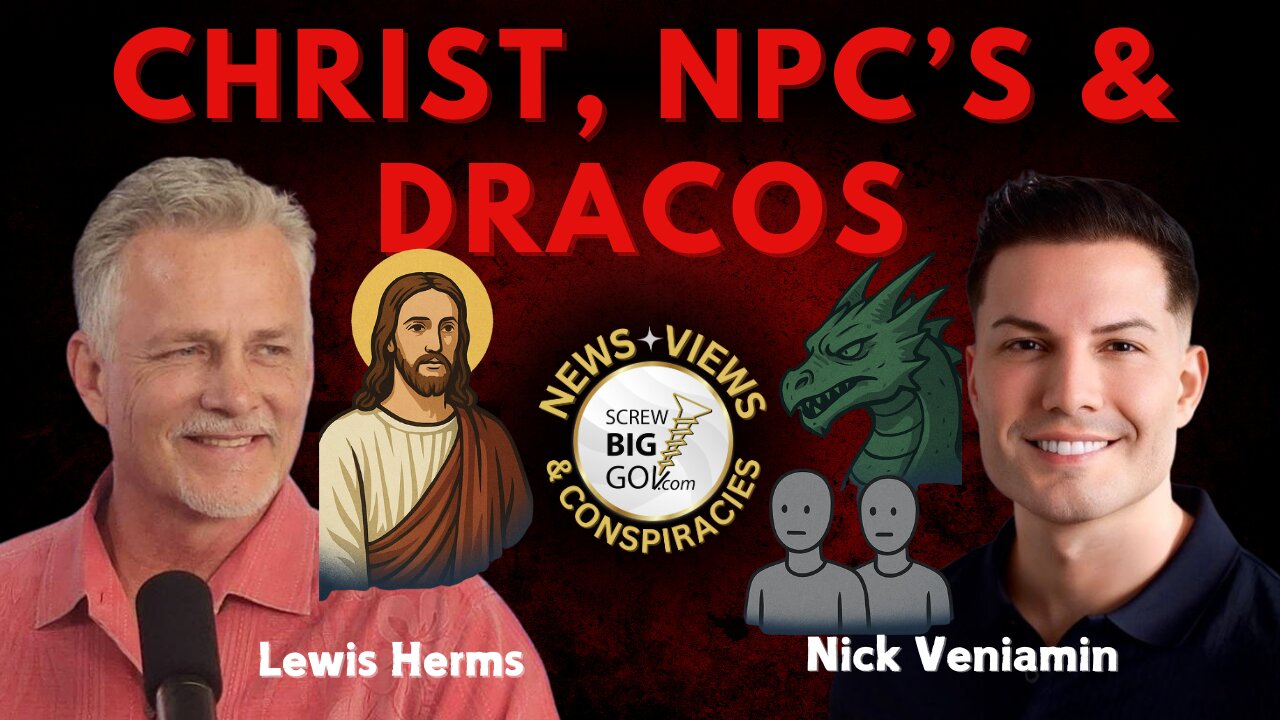 CHRIST, NPC'S & DRACOS