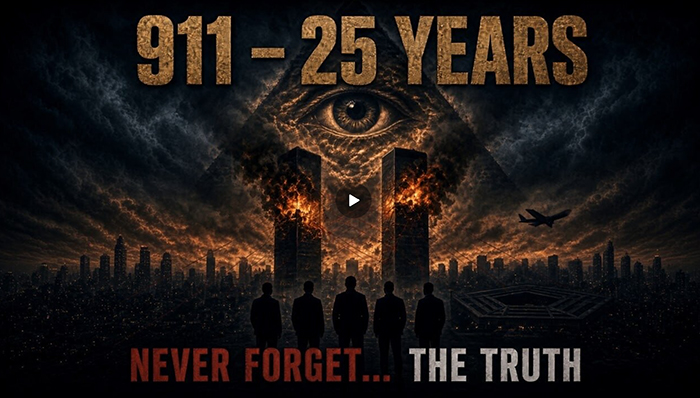 911 - 25 Years Never Forget… The Truth