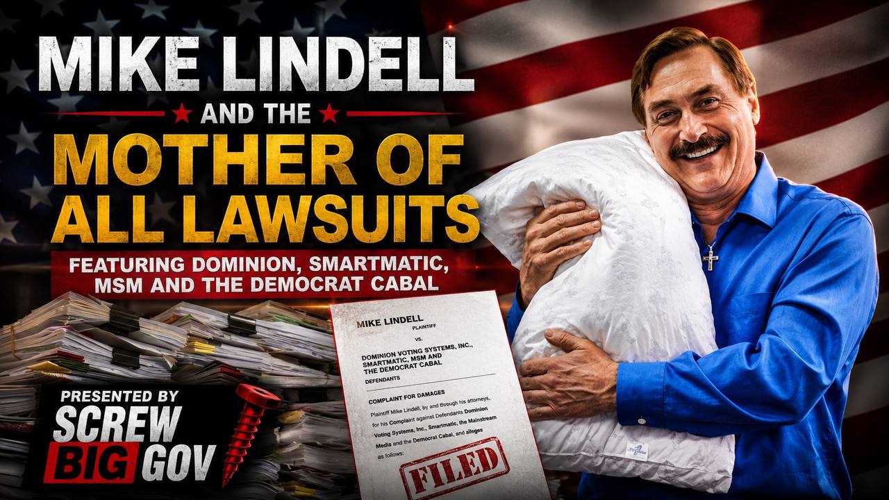 Mike Lindell… The Mother of All Lawsuits